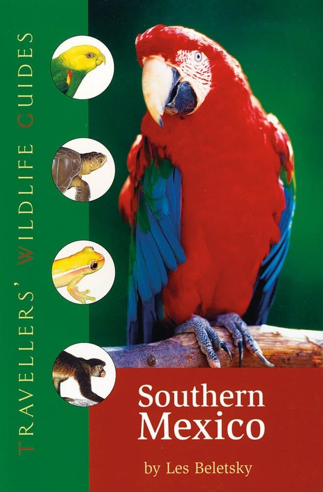 Southern Mexico (Traveller’s Wildlife Guides)