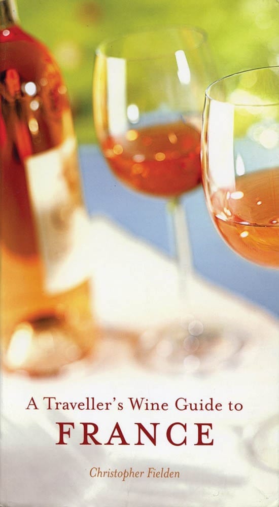 A Traveller's Wine Guide to France – Interlink Publishing