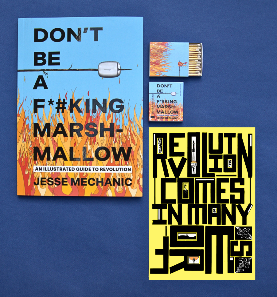 Don’t Be A F*#king Marshmallow: Book, Print & Matches